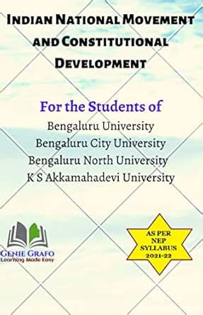Indian National Movement and Constitutional Development : For the ...