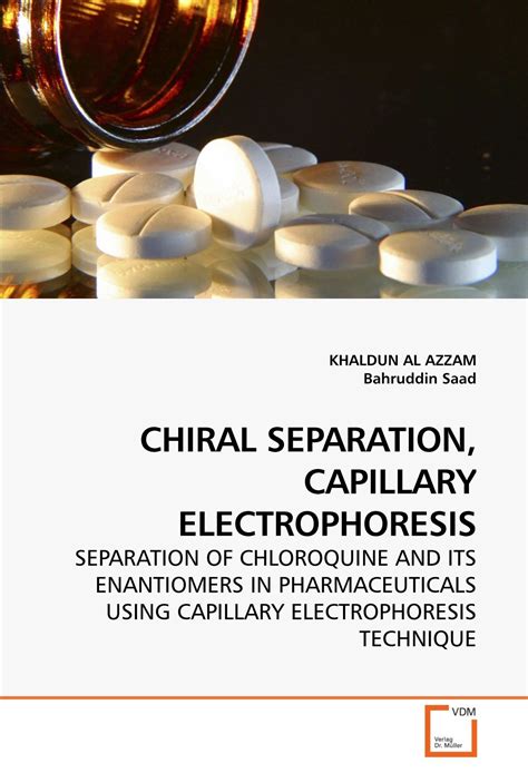 Buy CHIRAL SEPARATION, CAPILLARY ELECTROPHORESIS: SEPARATION OF ...
