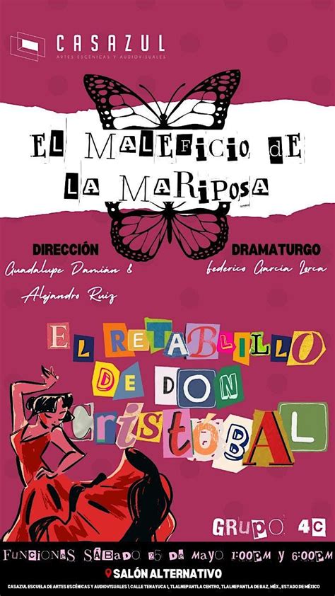 "EL MALEFICIO DE LA MARIPOSA" Y "EL RETABILLO DE DON CRISTOBAL ...