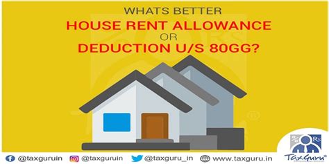 Whats Better- House Rent Allowance or Deduction U/s 80GG?