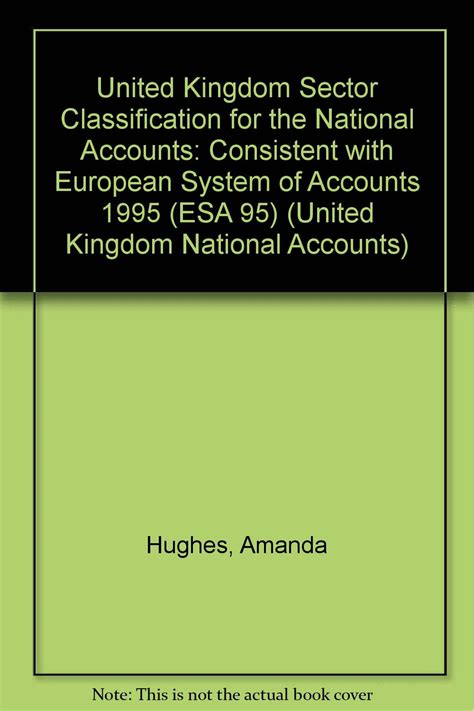 Buy United Kingdom sector classification for the national accounts ...