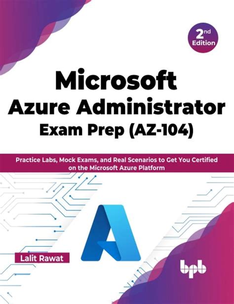 Amazon.com: Microsoft Azure Administrator Exam Prep (AZ-104): Practice ...