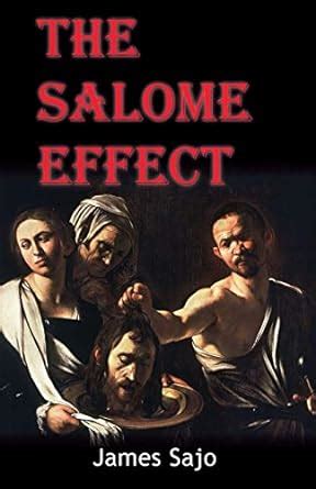 The Salome Effect : Sajo, James: Amazon.in: Books