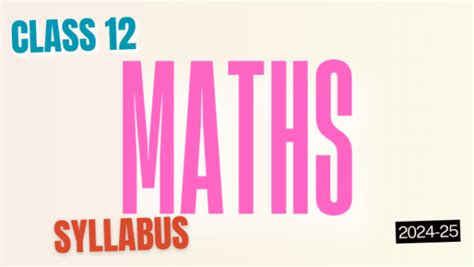 Image result for Mathematics Term 2 Syllabus Class 12