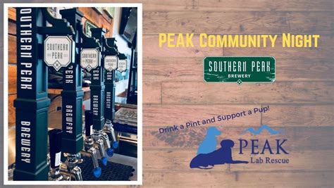 PEAK Community Night benefiting Peak Lab Rescue, Southern Peak Brewery ...