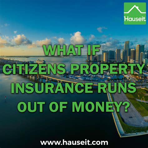What if Citizens Property Insurance Runs Out of Money? | Hauseit®