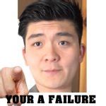 Image result for Failure Meme