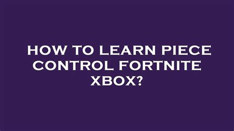 Image result for Piece Control Tutorial