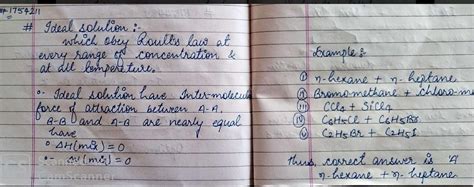 An example of near ideal solution is a.n - heptane and n - hexane b ...