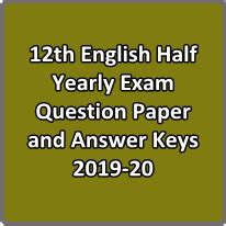 12th English Half Yearly Exam Question Paper and Answer Keys 2019-20