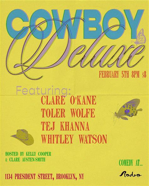 Cowboy Deluxe: Comedy at Rodeo, Rodeo, Brooklyn, 5 February 2025 ...