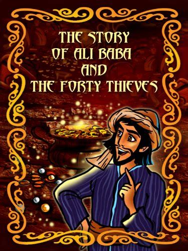 The Story of Ali Baba and the Forty Thieves eBook : MAD, Xi: Amazon.in ...