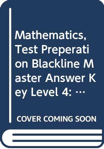 Mathematics, Test Preperation Blackline Master Answer Key Level 4 ...
