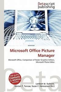 Microsoft Office Picture Manager: Buy Microsoft Office Picture Manager ...