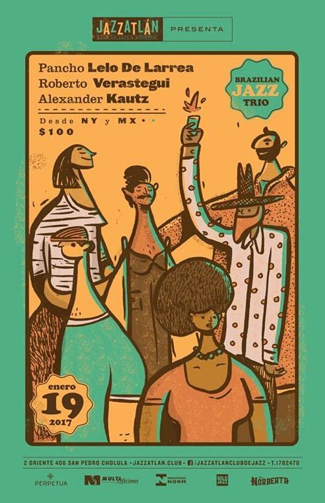 ALEXANDER KAUTZ, PANCHO LELO DE LARREA & ROBERTO VERÁSTEGUI, Jazzatlán ...