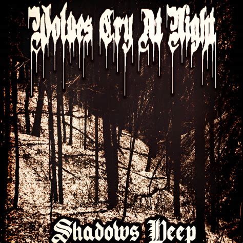 Image result for Wolves Cry Lyrics