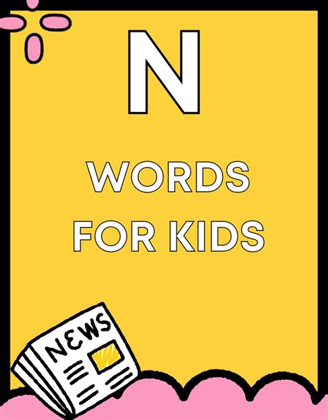 N Words for Kids | Free Reading Resources