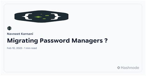 Migrating Password Managers