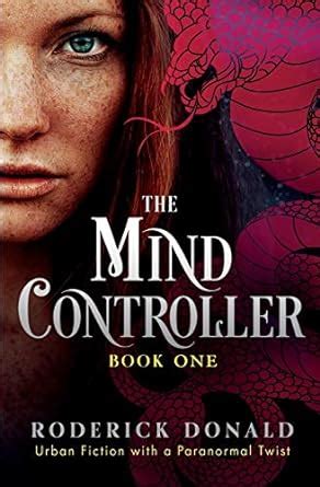 The Mind Controller: Urban Fiction with a Paranormal Twist (Cait Lennox ...