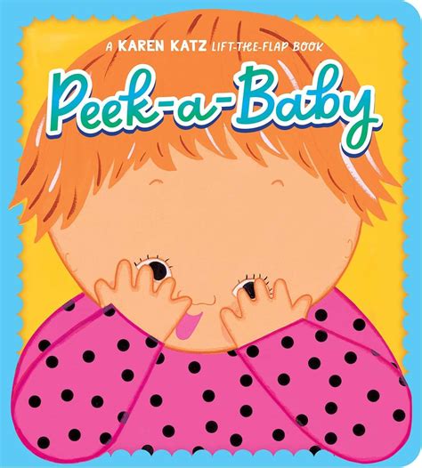 Peek-a-baby : Katz, Karen, Katz, Karen: Amazon.in: Books