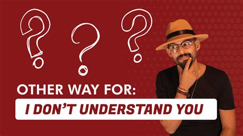 Other way for: I don’t understand you! - English with Nab