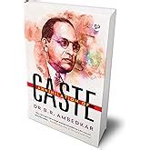 Buy ANNIHILATION OF CASTE: The Annotated Critical Edition Book Online ...