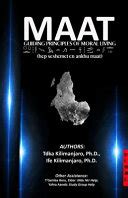 Maat: Guiding Principles of Moral Living - Ife Kilimanjaro, UKMT ...