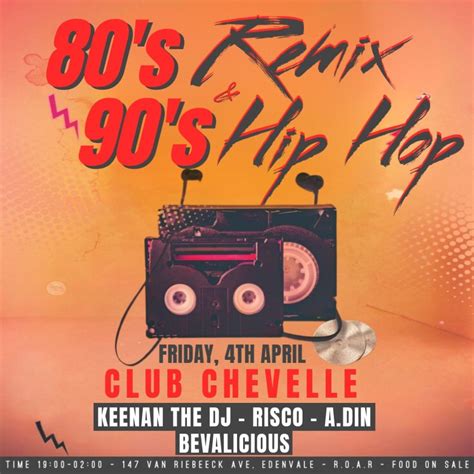 80s Remix & 90s Hip Hop @ Club Chevelle, Club Chevelle, Johannesburg, 4 ...