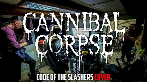 Cannibal Corpse Slasher Code 的图像结果