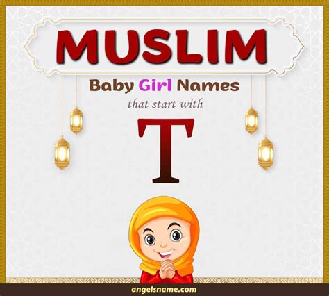 50+ Most Beautiful Muslim Girl Names Starting With T | Angelsname.com