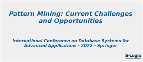 Pattern Mining: Current Challenges and Opportunities | S-Logix