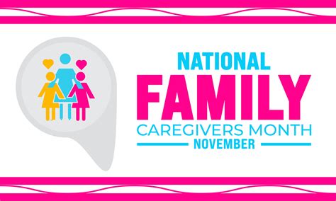National family caregivers month is observed every year in november ...