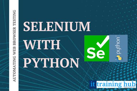 Selenium with Python - IT Training HUB