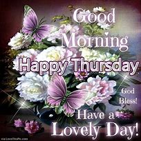 Image result for Good Morning Happy Thursday Spring