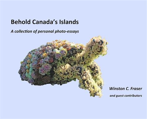 Buy Behold Canada's Islands - a collection of personal photo-essays ...