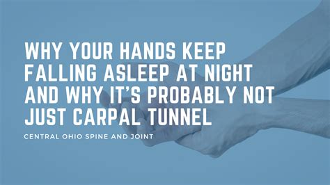 Hands Falling Asleep at Night in Westerville Ohio | Causes & Treatment - Central Ohio Spine and ...