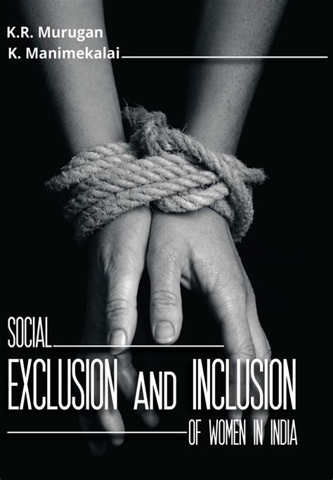 Social Exclusion and Inclusion of Women in India (2 Volumes) – MJP ...