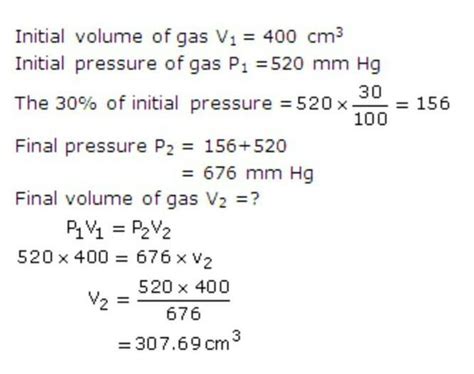 volume of a gas was 400 cc at 520mm Hg if the pressure increased by 30% ...