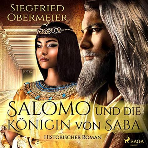Salomo und die Königin von Saba (Audio Download): Siegfried Obermeier ...