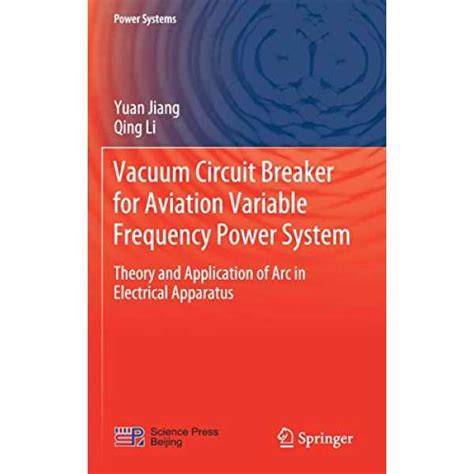 Vacuum Circuit Breaker for Aviation Variable Frequency Power System ...
