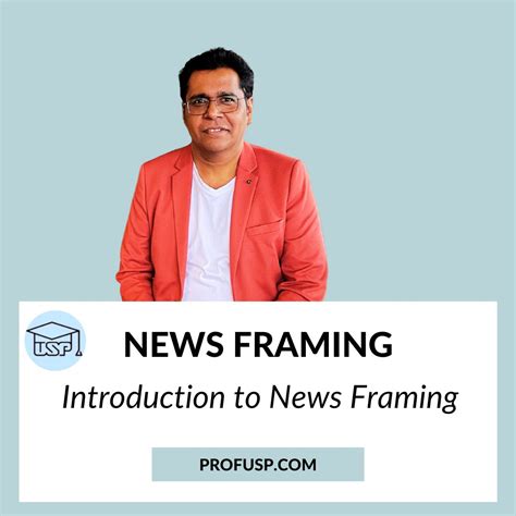 News Framing - Dr. Uma Shankar Pandey