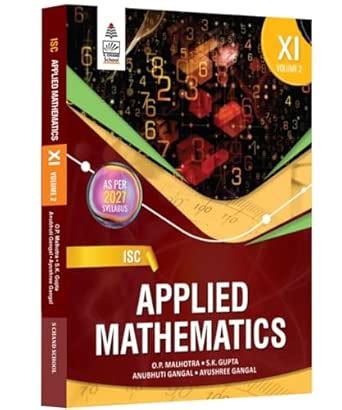 ISC Applied Mathematics Volume 2 for Class 11 – Latest Edition As Per ...
