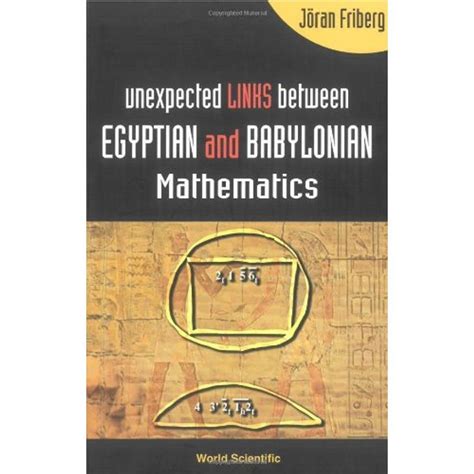 Buy Unexpected Links Between Egyptian And Babylonian Mathematics Book ...