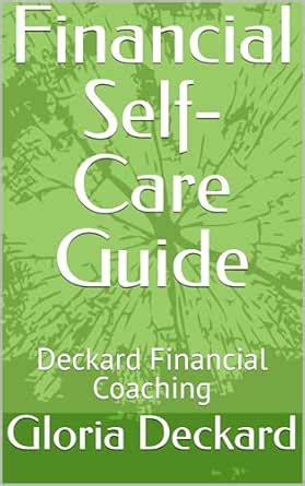 Financial Self-Care Guide: Deckard Financial Coaching eBook : Deckard ...