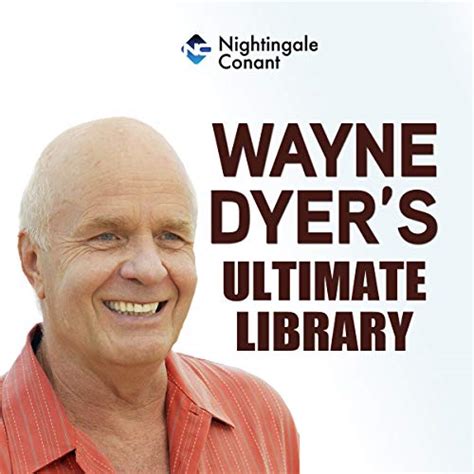 Wayne Dyer's Ultimate Library (Audio Download): Wayne Dyer, Dr. Wayne W ...