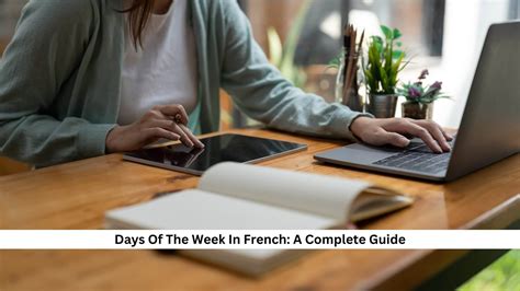 Days Of The Week In French: A Complete Guide