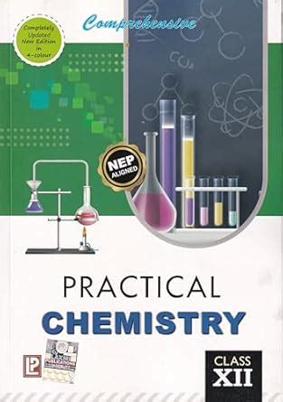 Comprehensive Practical Chemistry For Class 12 - CBSE - Examination ...