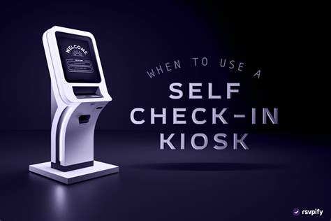 What is a self check-in kiosk and why use one at your event? - RSVPify