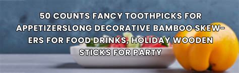 DNY Cocktail Picks - 50 Counts Fancy Toothpicks for Appetizers, Long ...