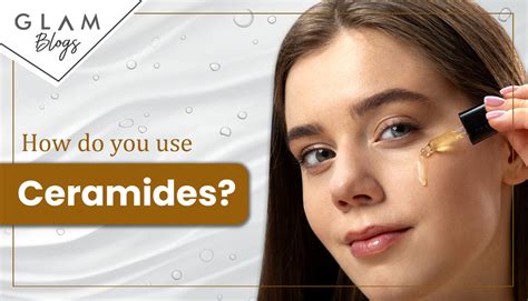 How Do Ceramides Work in Skincare Products?